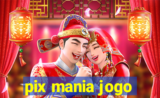 pix mania jogo